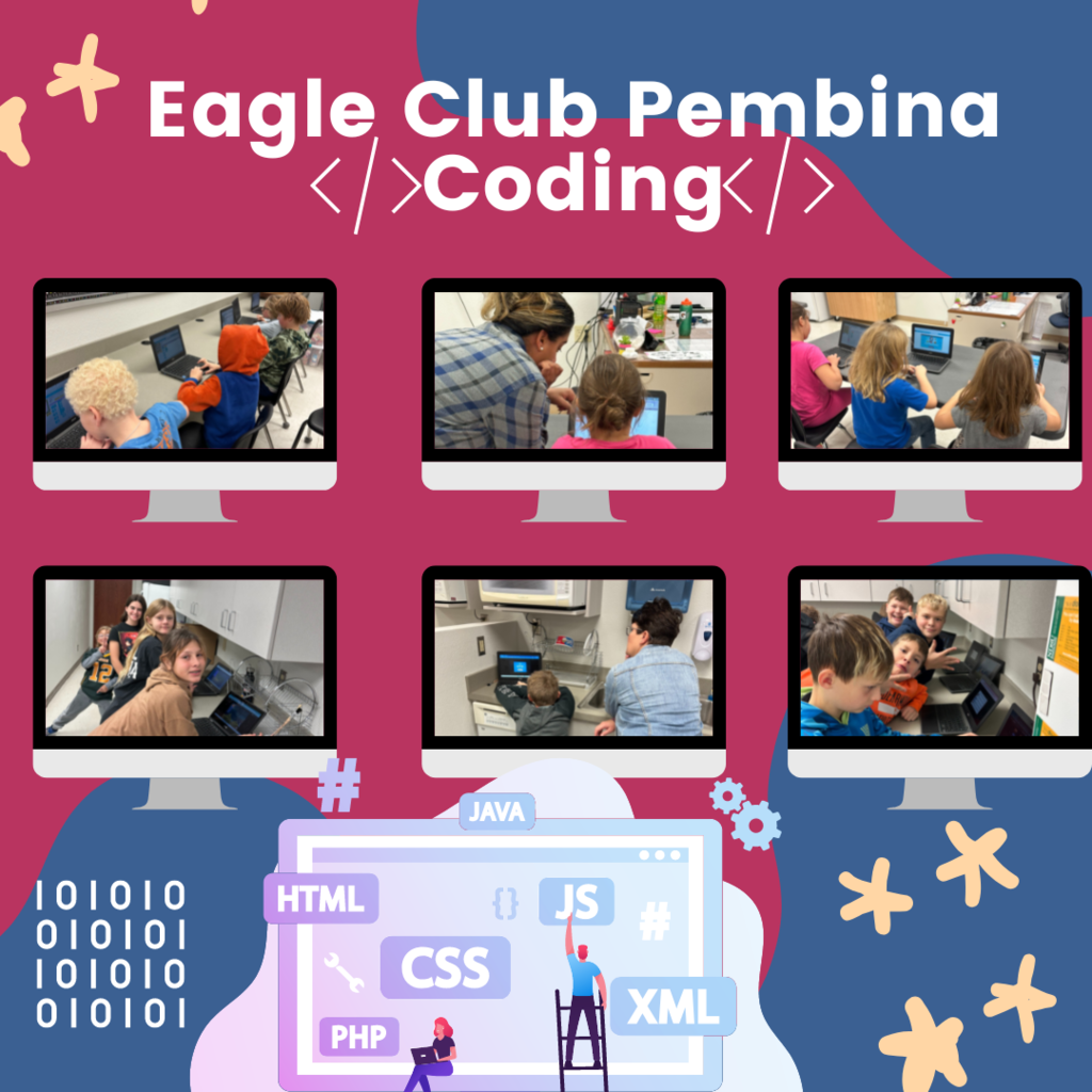 Pembina Eagle Club learned coding from Mrs. Engelstad. Students in third and fourth grades used the code.org platform, while those in fifth and sixth grades used Tynker.