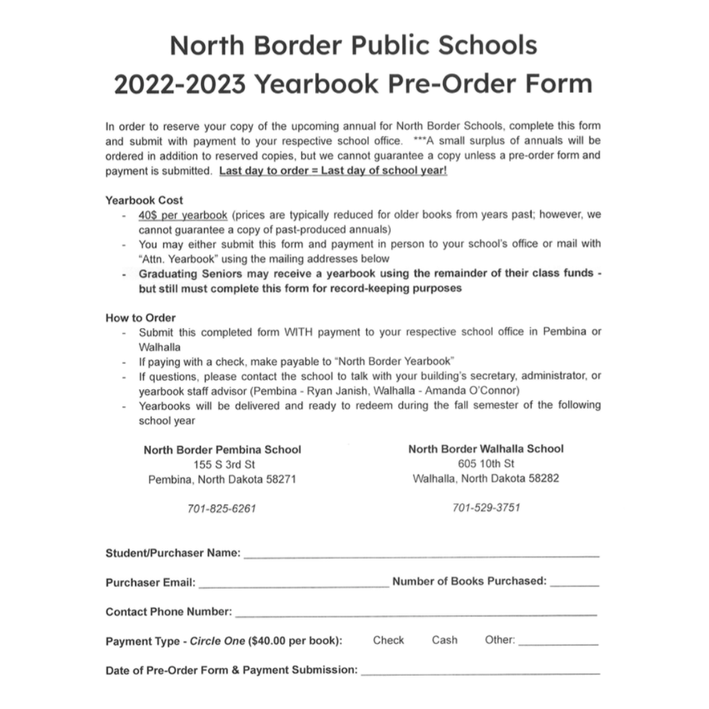 WALHALLA: Forms for PK-6 class photos will be sent home with the students, but there are extra at the main office too. The yearbook order form can be picked up at the main office. There is a copy of it on our main page under documents.